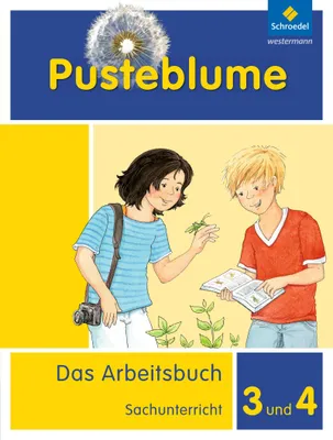 Produktbild von Pusteblume 3 und 4. Das Arbeitsbuch Sachunterricht. Allgemeine Ausgabe
