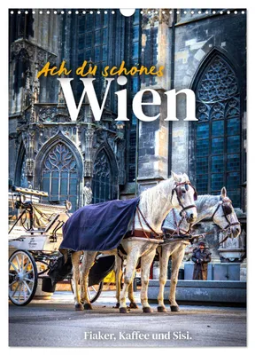 Produktbild von Ach du schönes Wien (Wandkalender 2027 DIN A3 hoch), CALVENDO Monatskalender