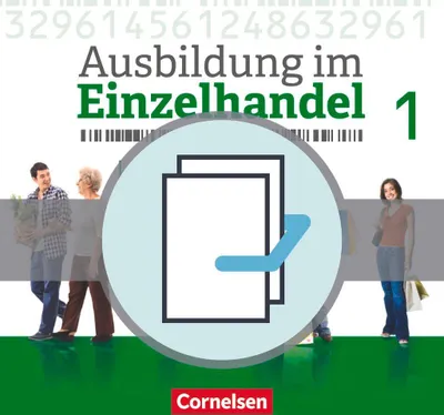 Produktbild von Ausbildung im Einzelhandel 1. Ausbildungsjahr - Allgemeine Ausgabe - Fachkunde und Arbeitsbuch