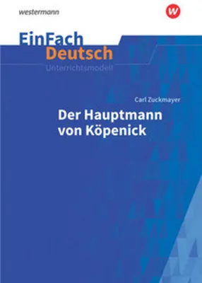 Produktbild von Der Hauptmann von Köpenick. EinFach Deutsch Unterrichtsmodelle