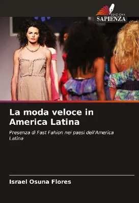 Produktbild von Die Schnellmode in Lateinamerika