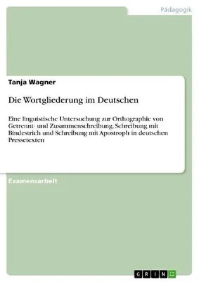 Produktbild von Die Wortgliederung im Deutschen