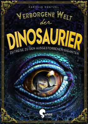 Produktbild von Verborgene Welt der Dinosaurier