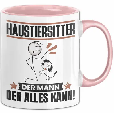 Produktbild von Haustiersitter Tasse Geschenk für Haustiersitter Der Mann Der Alles Kann Geschenkidee zum Geburtstag (Rosa)