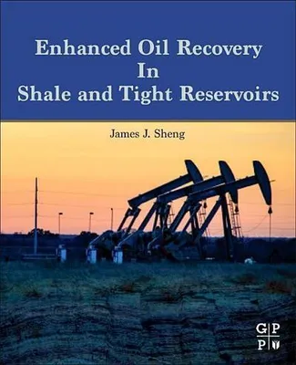 Produktbild von Enhanced Oil Recovery in Shale and Tight Reservoirs