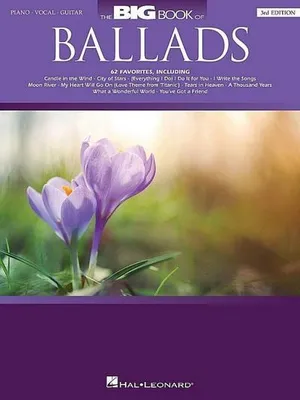 Obrázok produktu pre The Big Book of Ballads - 3rd Edition: Piano/Vocal/Guitar Songbook