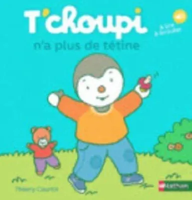 Produktbild von T'choupi : n'a plus de tetine
