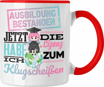 Produktbild von Trendation - Ausbildung Bestanden Stempel Geschenk Tasse Geschenkidee Bestandene Prüfung Abschluss 2025 Lizenz Zum Klugscheißen (Rot)