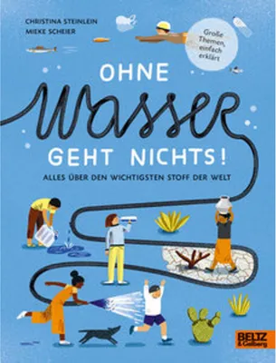Obrázek produktu pro Ohne Wasser geht nichts!