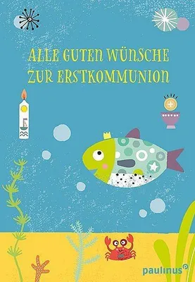 Produktbild von Alle guten Wünsche zur Erstkommunion