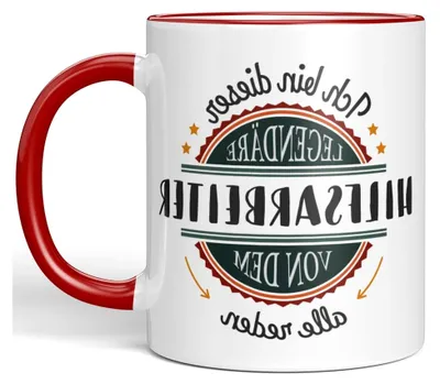 Produktbild von Tasse, Ich bin dieser legendäre Hilfsarbeiter, von dem alle reden, Rot