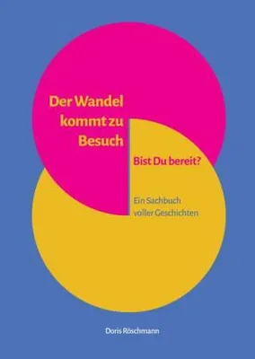 Image de Der Wandel kommt zu Besuch Bist Du bereit?