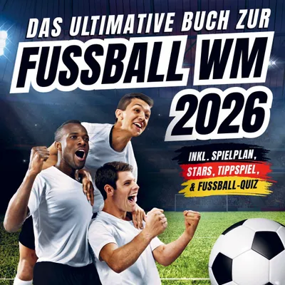 Produktbild von Das ultimative Buch zur Fussball WM 2026