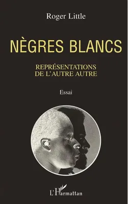 Produktbild von Nègres blancs
