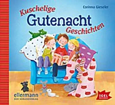 Produktbild von Gieseler,Corinna-Kuschelige Gutenachtgeschichten