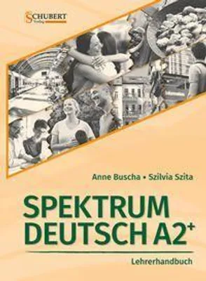 Produktbild von Spektrum Deutsch A2+: Lehrerhandbuch