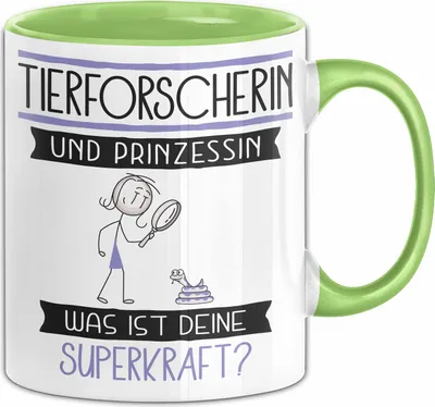 Produktbild von Tierforscherin Und Prinzessin Tasse Geschenk Für Eine Tierforscherin Geburtstag Was Ist Deine Superkraft (Grün)