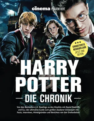 Produktbild von Cinema präsentiert: Harry Potter - Die Chronik (Erweiterte Neuausgabe)