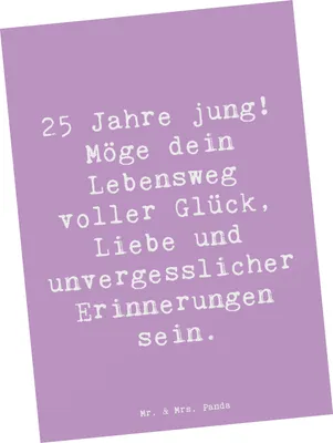 Produktbild von Mr. & Mrs. Panda Postkarte Spruch 25. Geburtstag Glück - Lavendeltraum - Geschenk, Liebe, Ansichtskarte, Alter, Feier, Lebensweg, Happy Birthday, Grußkarte, Jubiläum