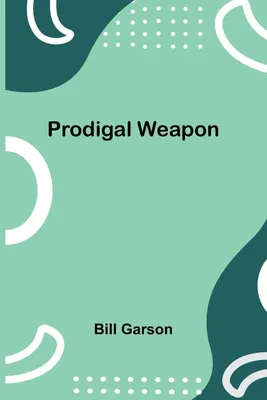 Produktbild von Prodigal Weapon