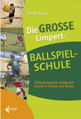 Produktbild von Die große Limpert-Ballspielschule
