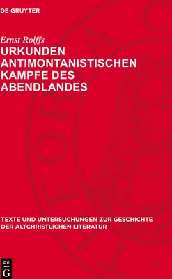 Produktbild von Urkunden antimontanistischen Kampfe des Abendlandes