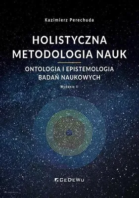 Zdjęcie produktu dla Holistyczna metodologia nauk w.2