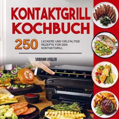 Produktbild von Kontaktgrill Kochbuch