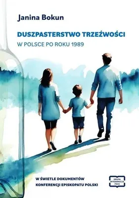 Productafbeelding van Duszpasterstwo trzeźwości w Polsce po roku 1989 - Janina Bokun