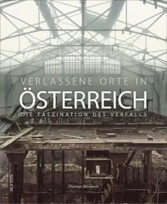 Immagine prodotto di Verlassene Orte in Österreich