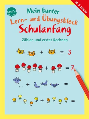 Produktbild von Mein bunter Lern- und Übungsblock Schulanfang. Zählen und erstes Rechnen