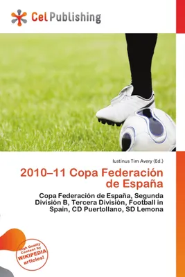 Produktbild von Copa Federación de España, Saison 2010/2011