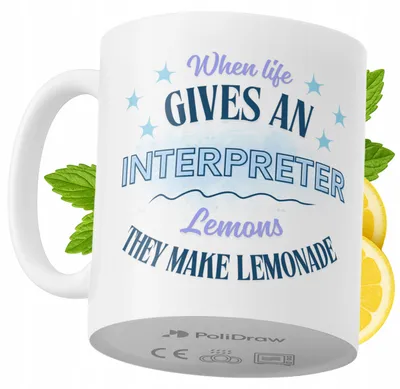 Produktbild von Lustige Tasse für Dolmetscher - Kaffee- oder Teetasse mit witzigem Textdesign - Ideal für Geburtstage, Namenstage, Feiertage und besondere Anlässe. Hochwertige Tasse für Zuhause, Büro und Arbeit. Farbe: Weiß, 330 ml.