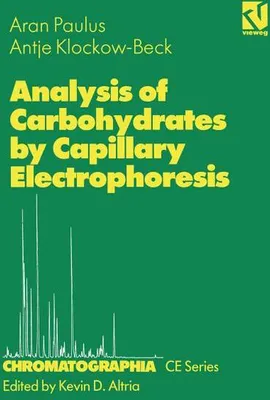 Obrázek produktu pro Analysis of Carbohydrates by Capillary Electrophoresis