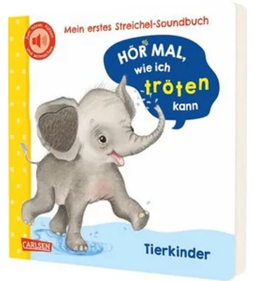 Produktbild von Hör mal, wie ich tröten kann (Mein erstes Streichel-Soundbuch 4)