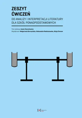 Image de Zeszyt ćwiczeń do analizy i interpretacji literatury dla szkół ponadpodstawowych