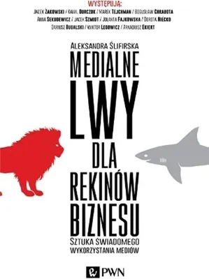 Immagine prodotto di Medialne lwy dla rekinów biznesu