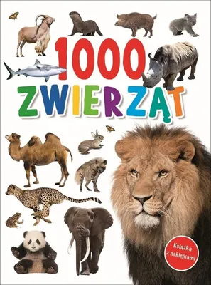 Image de 1000 zwierząt - Opracowanie Zbiorowe (Kinder, Bildung auf Polnisch)