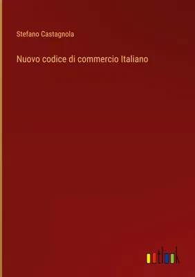 Produktbild von Nuovo codice di commercio Italiano