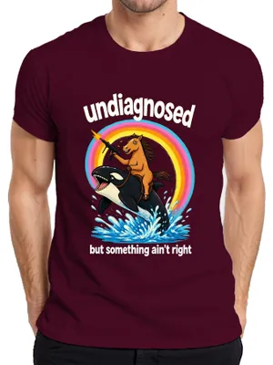 Obrázok produktu pre Tričko s nápisom "Undiagnosed But Something Ain't Right Pferd Statement Sarkasmus", bordó farba, veľkosť XXL
