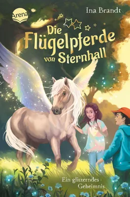 Image de Die Flügelpferde von Sternhall (2). Ein glitzerndes Geheimnis