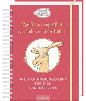 Produktbild von Weißt du eigentlich, wie lieb wir dich haben?