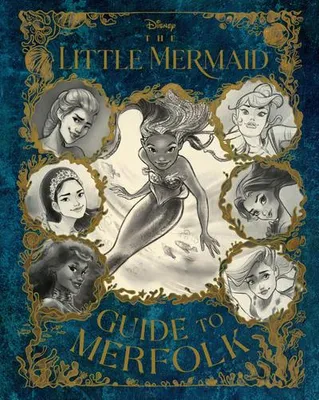 Obrázok produktu pre The Little Mermaid: Guide to Merfolk