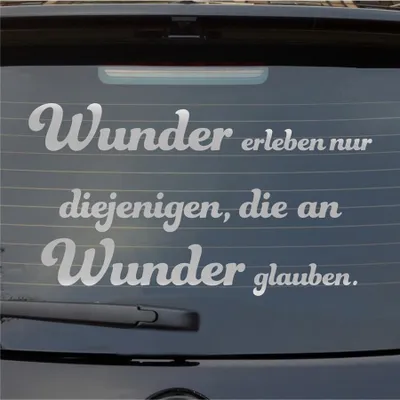 Produktbild von Heckscheibenaufkleber Wunder erleben nur diejenigen die an Wunder glauben 55x31 cm Silber Auto Aufkleber Sticker