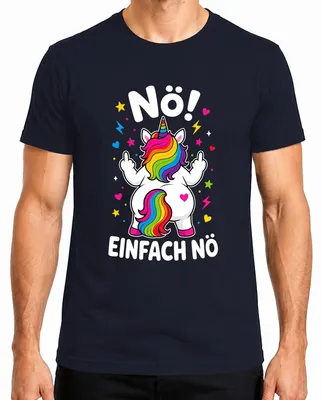 Produktbild von Nö Einfach Nö Einhorn Regenbogen frech lustig Geschenk Herren T-Shirt lustiges Geschenk, Navy, XXL