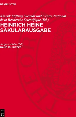 Produktbild von Heinrich Heine Säkularausgabe, Band 19, Lutèce