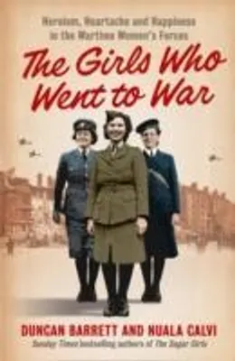 Produktbild von The Girls Who Went to War