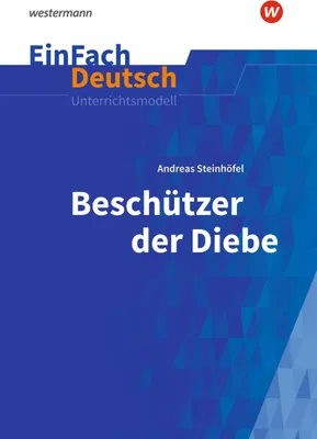 Produktbild von Beschützer der Diebe. EinFach Deutsch Unterrichtsmodelle