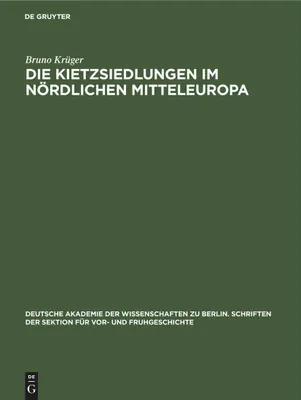 Produktbild von Die Kietzsiedlungen im nördlichen Mitteleuropa