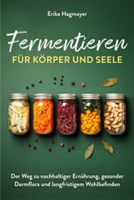 Immagine prodotto di Fermentieren für Körper und Seele